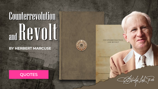 Counterrevolution and Revolt by Herbert Marcuse - Literary Quotes Collection