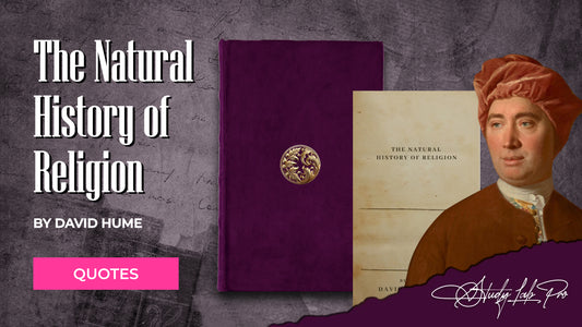 The Natural History of Religion by David Hume - Literary Quotes Collection