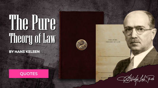 The Pure Theory of Law by Hans Kelsen - Literary Quotes Collection