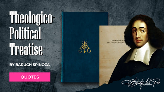 Theologico-Political Treatise by Baruch Spinoza - Literary Quotes Collection